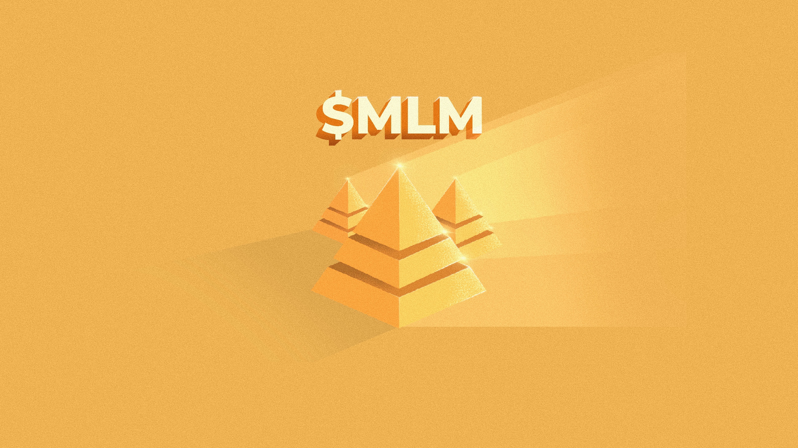 $MLM - Multi-Level Marketing with Golden Pyramids